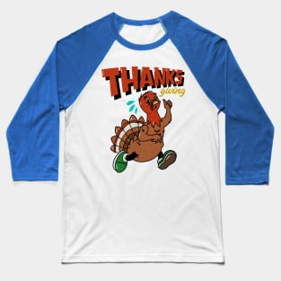 Thanksgiving Turkey Bird Baseball T-Shirt